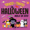 HALLOWEEN MOLA UN RATO! TRUCO O TRATO