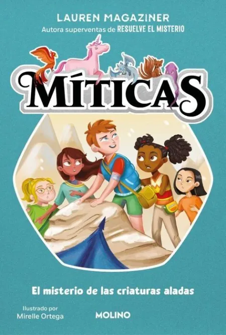 Míticas 2. El Misterio de las Criaturas Aladas