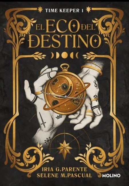 Time Keeper 1. Eco del Destino, el
