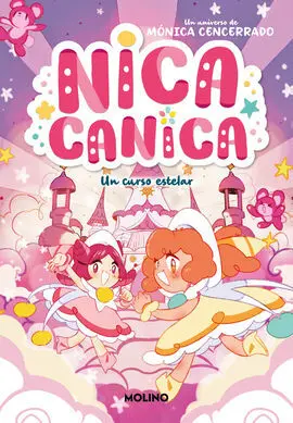 Nica Canica 4. Un Curso Estelar