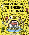MARTINTXO TE ENSEÑA A COCINAR