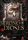 TRONO DE DIOSES. PARTE 2 (DIOSES Y MONSTRUOS 2)