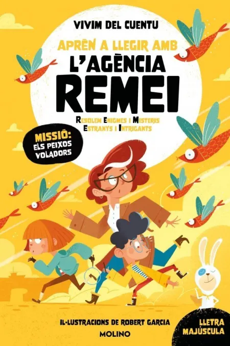 Agencia Remei 3. Missio: Els Peixos Voladors