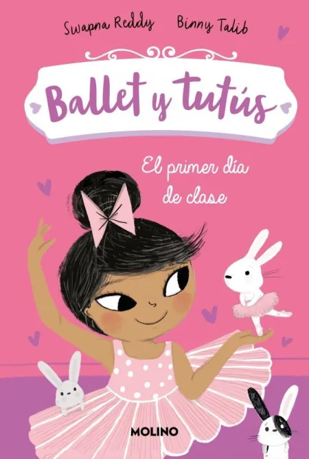 Ballet y Tutus 1. El Primer Dia de Clase
