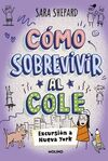 COMO SOBREVIVIR AL COLE 4. EXCURSION A N