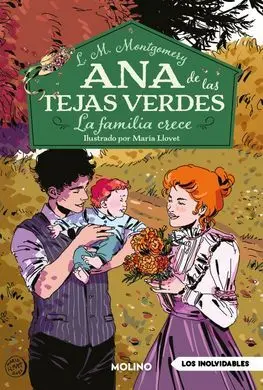 Ana de las Tejas Verdes 10. La Familia