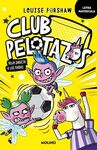 CLUB PELOTAZOS 2 - ROJA DIRECTA A LAS HADAS (CON LETRA MAYÚSCULA)
