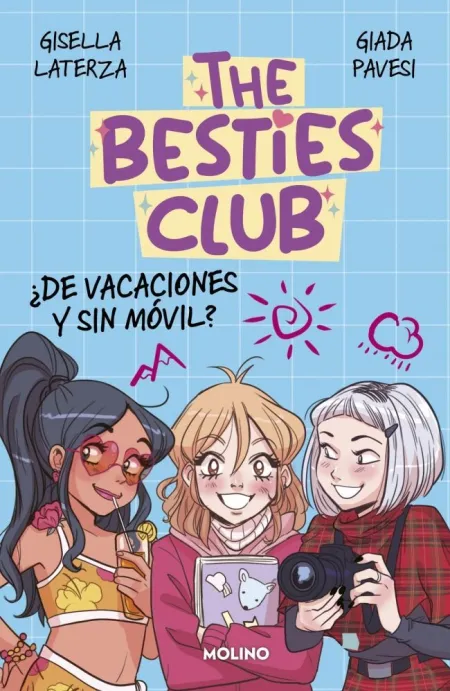 The Besties Club. ¿De Vacaciones y sin M