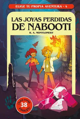 Elige tu Propia Aventura 4. Las Joyas Perdidas de Nabooti