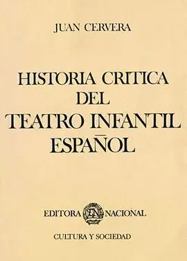 Historia Crítica del Teatro Infantil Español