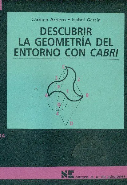Descubrir la Geometría del Entorno Cabrí