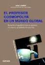 El Profesor Cospomopolita en un Mundo Global