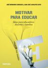 MOTIVAR PARA EDUCAR