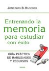 ENTRENANDO LA MEMORIA PARA ESTUDIAR