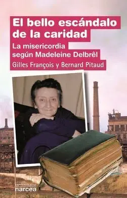 El Bello Escándalo de la Caridad