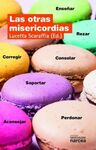 LAS OTRAS MISERICORDIAS