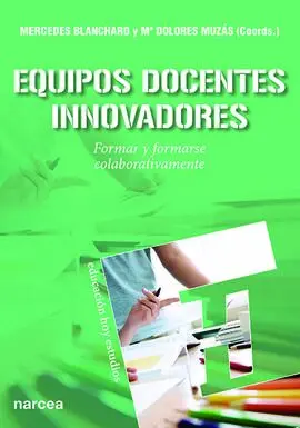 Equipos Docentes Innovadores/Formar y Formarse Col