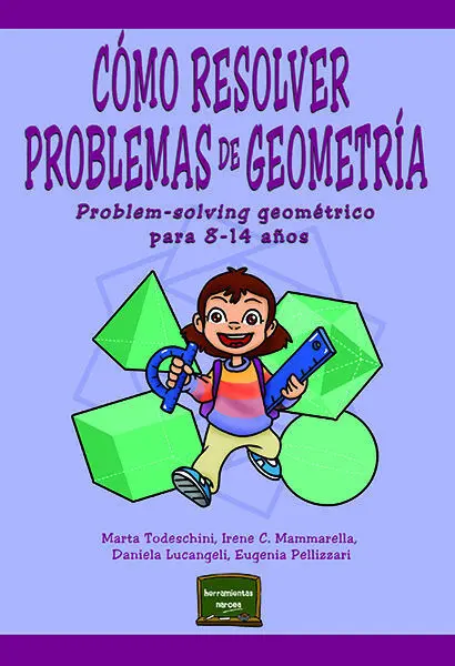 Cómo Resolver Problemas de Geometría