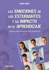 LAS EMOCIONES DE LOS ESTUDIANTES Y SU IMPACTO EN E