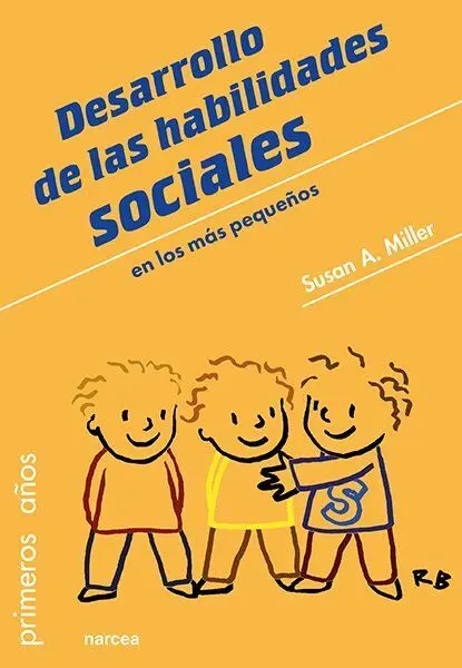 Desarrollo de Habilidades Sociales en los Mas Pequeños