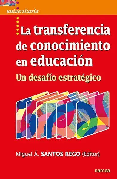 La Transferencia de Conocimiento en Educación