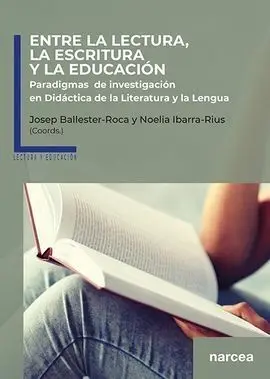Entre la Lectura la Escritura y la Educacion