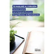 Te Hablaré Al Corazón