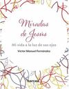 MIRADAS DE JESÚS