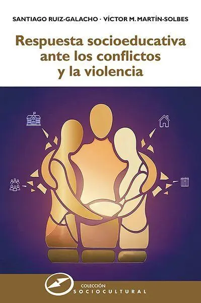 Respuesta Socioeducativa Ante los Conflictos y la Violencia
