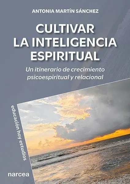 Cultivar la Inteligencia Espiritual