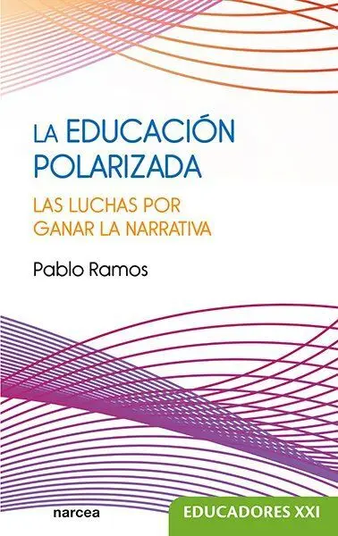 La Educación Polarizada