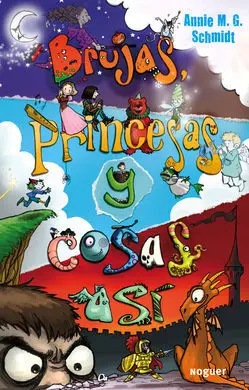 Brujas, Princesas y Cosas Asi