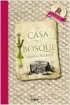 La Casa del Bosque