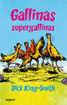 GALLINAS SUPERGALLINAS