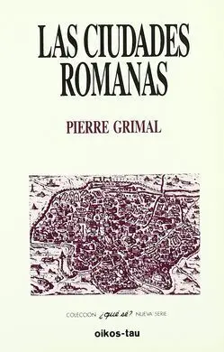 Las Ciudades Romanas