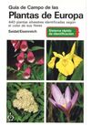 GUIA DE CAMPO DE LAS PLANTAS DE EUROPA