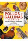 POLLOS Y GALLINAS DE LA A A LA Z