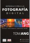INTRODUCCION FOTOGRAFIA DIGITAL (4ª ED.)