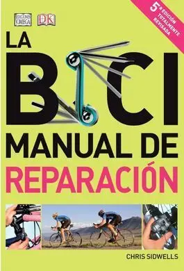 La Bici. Manual de Reparacion