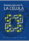 BIOLOGÍA MOLECULAR DE LA CÉLULA. 6ª ED. 2016