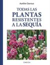 TODAS LAS PLANTAS RESISTENTES A LA SEQUI