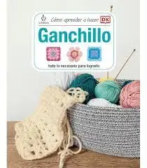Como Aprender a Hacer Ganchillo