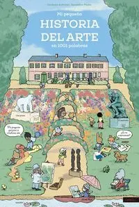 Mi Pequeña Historia del Arte en 1001 Palabras