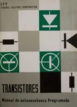 Transistores. Manual de Autoenseñanza Programada