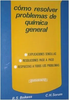 Cómo Resolver Problemas de Química General