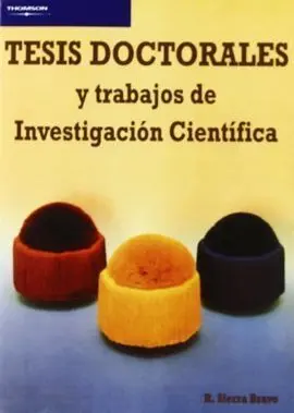 Tésis Doctorales y Trabajos de Investigación Científica