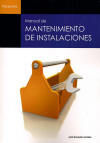 LIBRO: MANUAL DE MANTENIMIENTO DE INSTALACIONES. ISBN: 9788428323932 - LIBROS AM