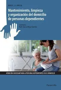Mantenimiento Limpieza y Organizacion Domicilio de Personas Dependientes