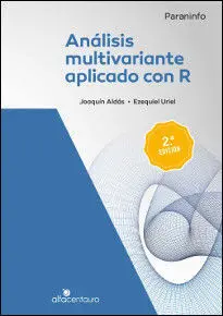 Análisis Multivariante Aplicado con R. (2ª Ed. )