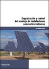 ORGANIZACIÓN Y CONTROL DEL MONTAJE INSTALACIONES SOLARES FOTOVOLTAICAS